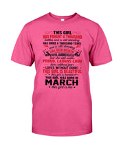 Load image into Gallery viewer, This Girl Has Fought A Thousand This Girl Was Born In March Guys Tee
