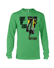 Load image into Gallery viewer, Shut Up Legs Unique Custom Design For Cycling Lovers Unisex Long Sleeve