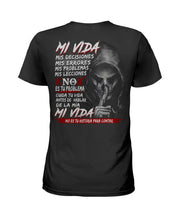 Load image into Gallery viewer, Mi Vida Mis Decidiones Mis Errores Mis Problems Mis Leciones Ladies Tee