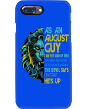 Load image into Gallery viewer, As An August I Am The Kind Of Man Lion Birthday Gift Phone case