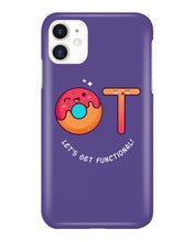 Load image into Gallery viewer, Gift For Occupational Therapist Let's Get Functional Phone case