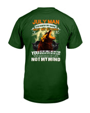 Load image into Gallery viewer, Birthday Gift For July Man You Know My Name Not My Story Trending Guys Tee