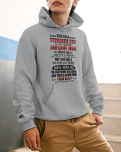 Load image into Gallery viewer, A Stubborn Son Of A Freaking Awesome Mom I Love Her Gift For Mama Hoodie