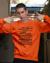 Load image into Gallery viewer, I'm A Spolied Husband But Not Yours - Awesome Wife Was Born In February Sweatshirt