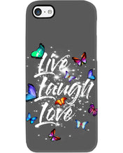 Load image into Gallery viewer, Butterfly Live Laugh Love Gift For Lover Phone case