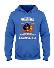 Load image into Gallery viewer, December Superwoman Life Has Knocked Me Down Birthday Meaningful Gift Hoodie