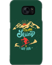 Load image into Gallery viewer, I'm Retired Skiing Is My Job Mountainous Terrain Phone case