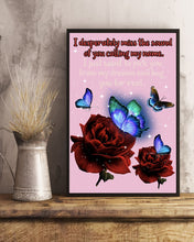 Load image into Gallery viewer, Butterfly Calling My Name Gift For Lover Vertical Poster