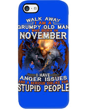 Load image into Gallery viewer, Walk Away I Am A Grumpy Old Man Who Was Born In November Birthday Gift Phone case