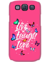 Load image into Gallery viewer, Butterfly Live Laugh Love Gift For Lover Phone case
