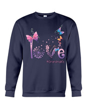 Load image into Gallery viewer, Love Butterflies Grandma Life Gift For Grandma Sweatshirt