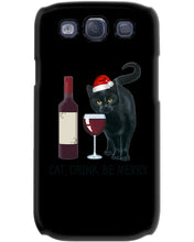 Load image into Gallery viewer, Cat Drink And Be Merry Meaningful Gift For Women Phone case