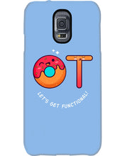 Load image into Gallery viewer, Gift For Occupational Therapist Let's Get Functional Phone case