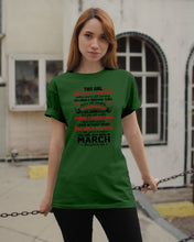 Load image into Gallery viewer, This Girl Has Fought A Thousand This Girl Was Born In March Guys Tee