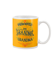 Load image into Gallery viewer, Promoted From Dog Grandma To Human Grandma Gift For Grandma Mug