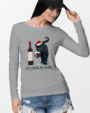 Load image into Gallery viewer, Cat Drink And Be Merry Meaningful Gift For Women Unisex Long Sleeve