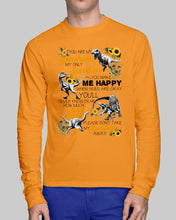 Load image into Gallery viewer, My Only Sunshine Make Me Happy Special Custom Design Unisex Long Sleeve