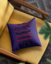 Load image into Gallery viewer, This Girl Has Fought A Thousand This Girl Was Born In March Pillow Cover