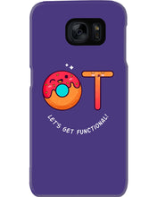 Load image into Gallery viewer, Gift For Occupational Therapist Let's Get Functional Phone case