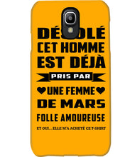 Load image into Gallery viewer, Désolé Cet Homme Est Déjà Pris Par Une Femme De Mars Birthday Gift Phone case