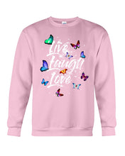 Load image into Gallery viewer, Butterfly Live Laugh Love Gift For Lover Sweatshirt