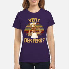 Load image into Gallery viewer, Vert Der Ferk Retro Vintage Gift For Cook Lovers Ladies Tee