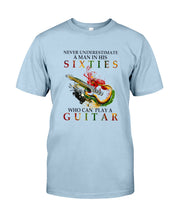 Load image into Gallery viewer, Never Underestimate A 60 Year Old Man Can Play A Guitar Guys Tee