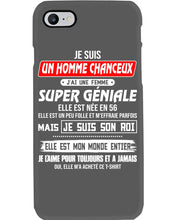 Load image into Gallery viewer, Je Suis Un Homme Chanceux J'ai Line Femme Custom Design Je Suis Son Roi Phone case