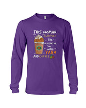 Load image into Gallery viewer, The Quarantine Time With Yarn And Coffee Gift For Women Unisex Long Sleeve