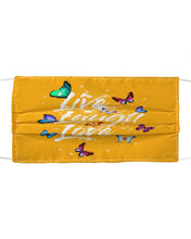 Load image into Gallery viewer, Butterfly Live Laugh Love Gift For Lover Cloth Face Mask