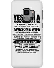 Load image into Gallery viewer, I'm A Spoiled Husband But Not Yours - Awesome Wife Who Was Born In January Phone case