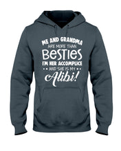 Load image into Gallery viewer, Me And Grandma Are More Than Besties Custom Gift For Family Hoodie