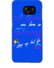 Load image into Gallery viewer, A Queen Was Born In February Birthday Gift Phone case