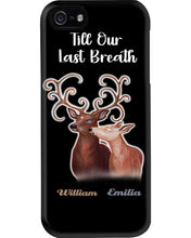 Load image into Gallery viewer, Custom Name Deers Gift For Boyfriend Till Our Last Breath Phone case