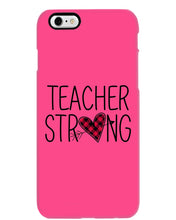 Load image into Gallery viewer, Lovely Phone Case Teacher Strong Great Gift For Teacher's Day Phone case
