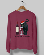 Load image into Gallery viewer, Cat Drink And Be Merry Meaningful Gift For Women Sweatshirt