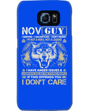 Load image into Gallery viewer, November Guy I Am Not A Hero Not A Legend I Have Anger Issues Birthday Gift Phone case