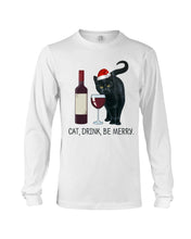 Load image into Gallery viewer, Cat Drink And Be Merry Meaningful Gift For Women Unisex Long Sleeve