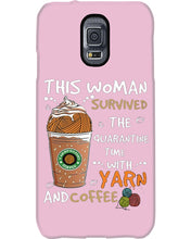 Load image into Gallery viewer, The Quarantine Time With Yarn And Coffee Gift For Women Phone case