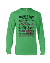 Load image into Gallery viewer, August Girl Has Tattoos Pretty Eyes Thick Thighs For Birthday Gift Unisex Long Sleeve