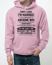 Load image into Gallery viewer, I'm The Lucky One Because I Get To Be Her Husband Gift For Husband Hoodie