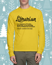 Load image into Gallery viewer, Librarian Keeper Of Books Guardian Of Knowledge Custom Gift For Librarian Unisex Long Sleeve