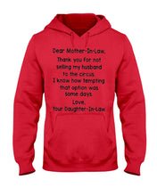Load image into Gallery viewer, Daughter In Law Gift For Mother In Law I Know How Tempting That Option Was Some Days Hoodie