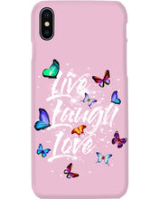 Load image into Gallery viewer, Butterfly Live Laugh Love Gift For Lover Phone case