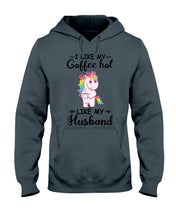 Load image into Gallery viewer, I Like My Coffee Hot Like My Husband Unicorn Gift For Men Hoodie