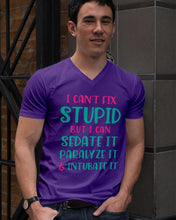 Load image into Gallery viewer, I Can't Fix Stupid But I An Sadate It Gift For Girls Guys V-Neck