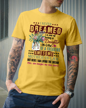 Load image into Gallery viewer, Protea Being A Daughter In Law Of A Freaking Awesome Mother In Law Gift For Women Guys Tee