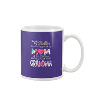 Load image into Gallery viewer, The Only Thing Better Than Having You As Mom Special Custom Design Mug