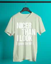 Load image into Gallery viewer, Nicer Than I Look Ignore The RBF Special Custom Design Guys V-Neck