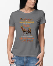 Load image into Gallery viewer, Daddysaurus Daughtersaurus A Bond That Can't Be Broken Ladies Tee